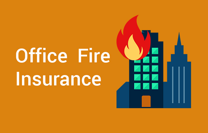 Office Fire Insurance